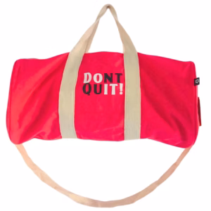 Bolsa de Deporte - Don'T Quit - Rosa Cereza