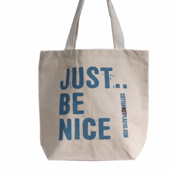 Just Be Nice - (4 Design)